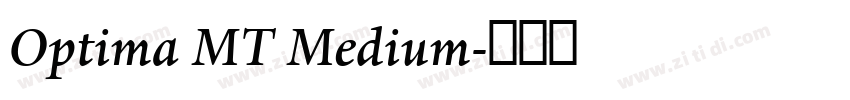 Optima MT Medium字体转换